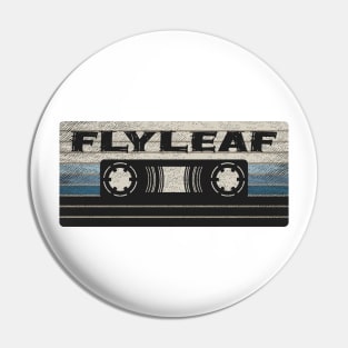 Flyleaf Mix Tape Pin