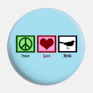 Peace Love Birds Pin