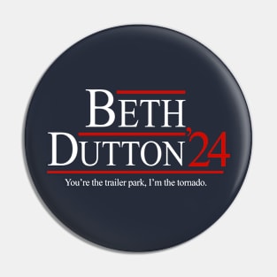 Beth Dutton 2024 Pin