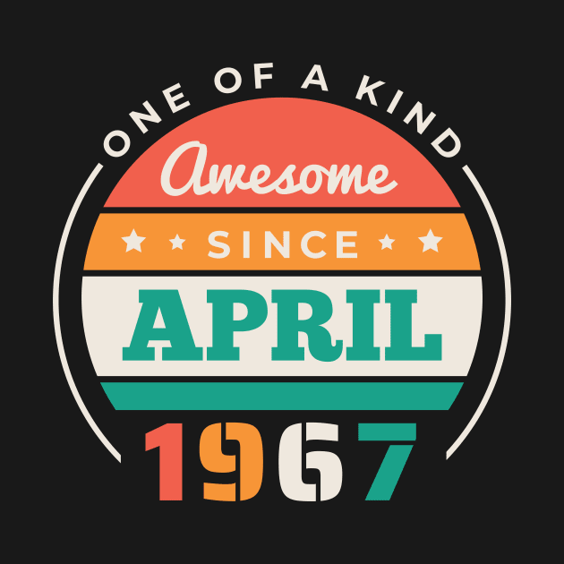 Retro Awesome Since April 1967 Birthday Vintage Bday 1967 by Now Boarding