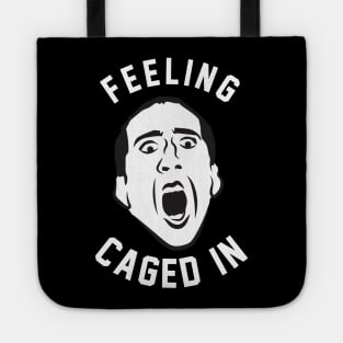 Feeling Caged In Tote