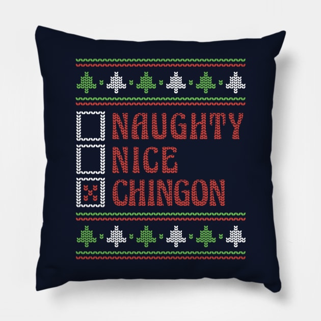 Naughty Nice Chingon Ugly Holiday Sweater Funny Christmas Pillow by SLAG_Creative