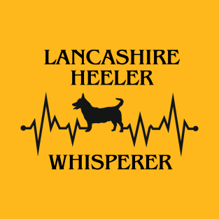 Lancashire Heeler Whisperer - Heartbeat of England's Beloved Dog T-Shirt