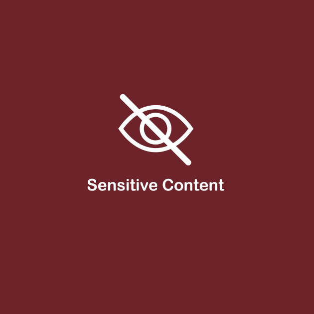 Sensitive content by Daniac's store