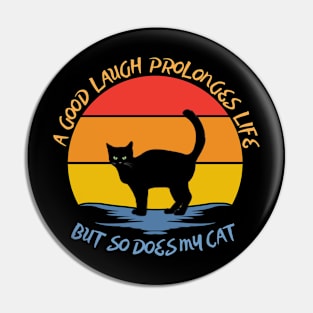 A good laugh prolonges life, but so does my cat Pin