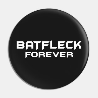 BATFLECK FOREVER SHIRT Pin