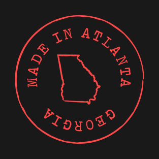 Made in Atlanta Georgia T-Shirt