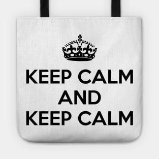 KEEP CALM AND KEEP CALM Tote