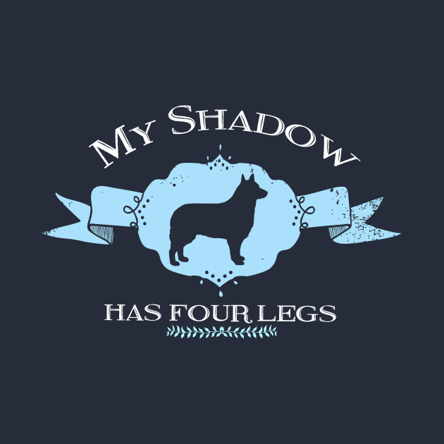 My Dog Shadow by You Had Me At Woof