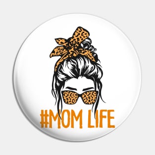 mom life messy bun mother leopard Pin