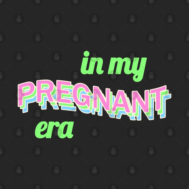 in my pregnant era by chidees