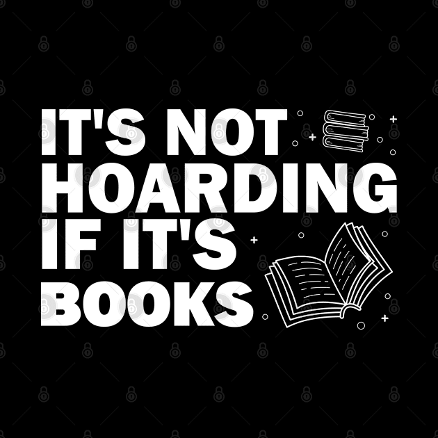 It's not hoarding if it's books by MBRK-Store