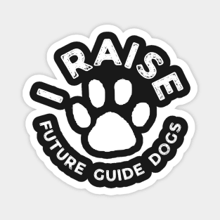 I Raise Future Guide Dogs - Guide Dog For The Blind - Dog Training - Working Dog - White Design for Dark Background - Circle Paw Magnet