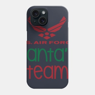 Best Gift for Christmas - U.S. Air Force Santa's Team Phone Case