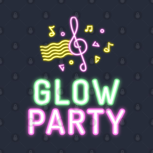 Glow Party Neon Musical by Inspire Enclave