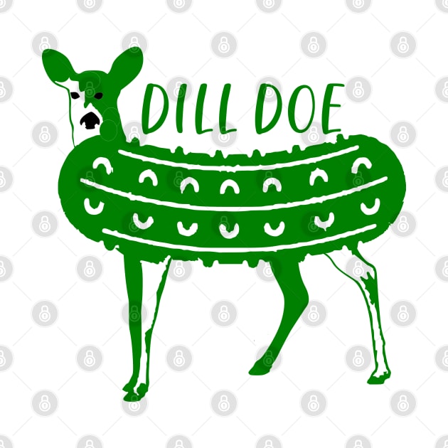 DILL DOE by MarkBlakeDesigns