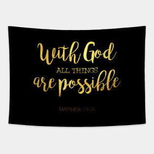 With god all things are possible Tapestry