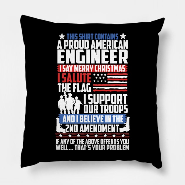 Proud American Engineer Pillow by RJCatch