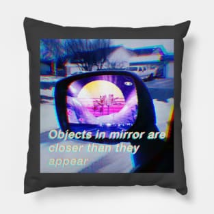 Objects in mirror retrowave Pillow