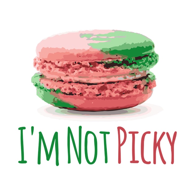 Not Picky Funny Macaron Gifts for Girls French Paris by TheOptimizedCreative