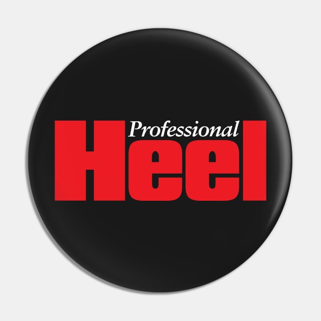 Professional Heel Pin by Heel Shirts