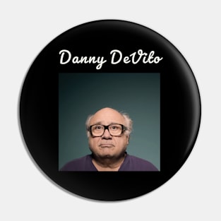 Danny DeVito \ 1944 Pin