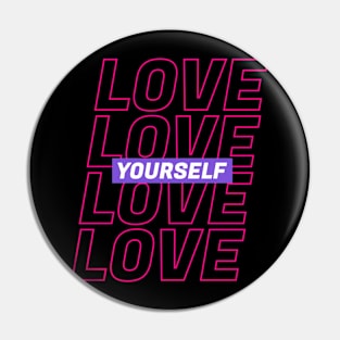 Love Yourself Text Pin