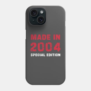 Made In 2004 - 19 Years of Happiness Phone Case