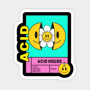 ACID HOUSE - Flower Magnet