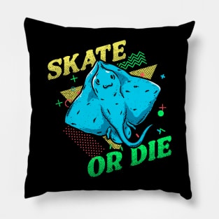 Skate Or Die Pillow