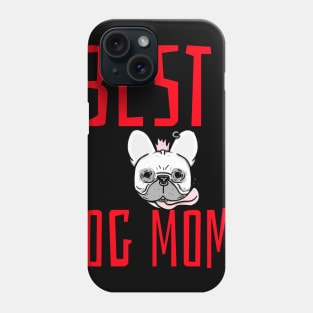 best dog moms Phone Case