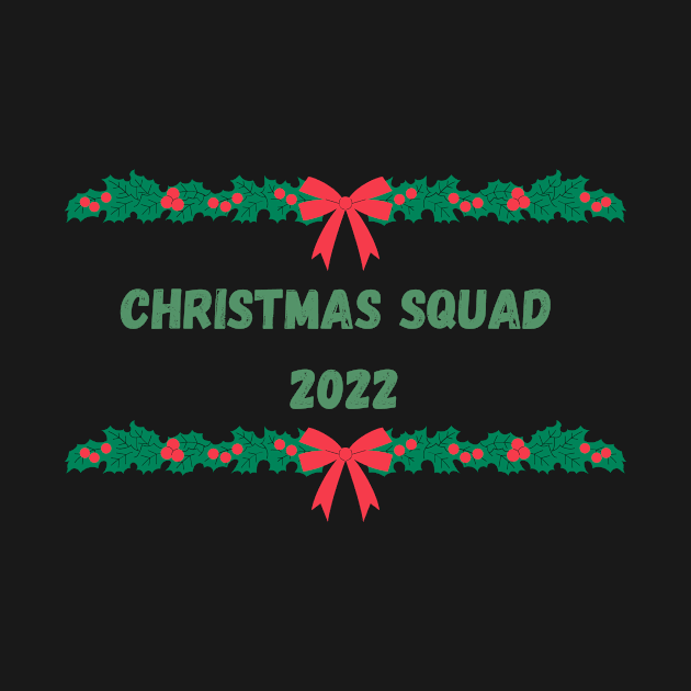 Matching Christmas Squad 2022 by darciadesigns