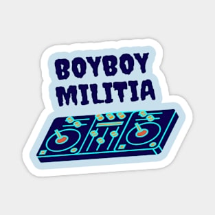 Boyboy Militia - Vinyl collection (blue) Magnet