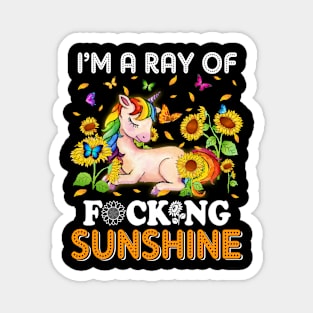 I'm A Ray Of Focking Sunshine Unicorn Lovers Magnet