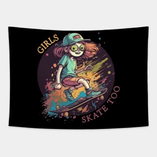 Girls Skate Too Tapestry