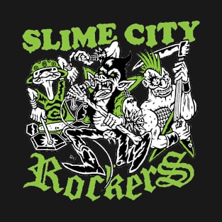 Slime City Rockers T-Shirt