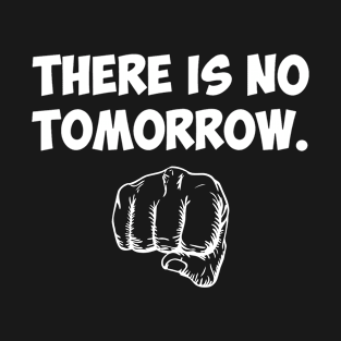 Apollo Creed-There Is No Tomorrow T-Shirt