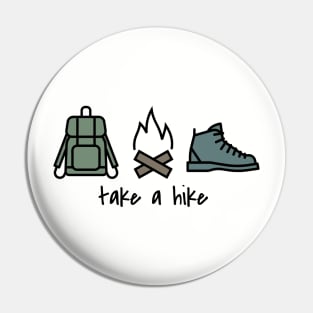 Take a Hike Pin