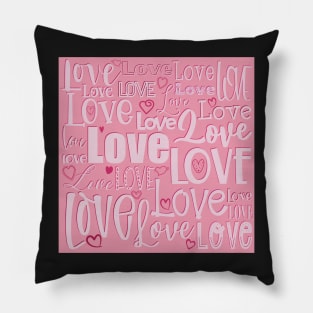 Love is the biggest word , Valentine greeting in pink Pillow