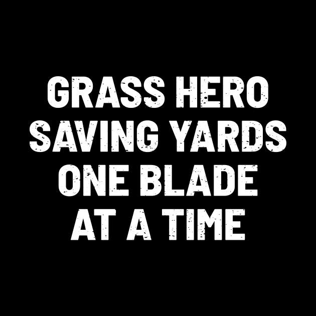 Grass Hero Saving Yards One Blade at a Time by trendynoize