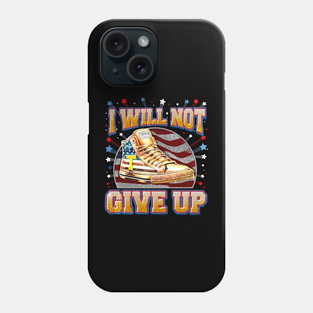 I Will Not Give Up, Trump Sneakers Never Surrender Phone Case by aminaqabli