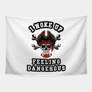 🏈 I Woke Up Feeling Dangerous, Pirate Team Spirit Football Tapestry