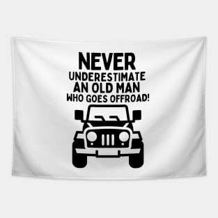 Never underestimate an old man who goes offroad! Tapestry
