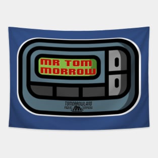 PAGING MR. TOM MORROW Tapestry