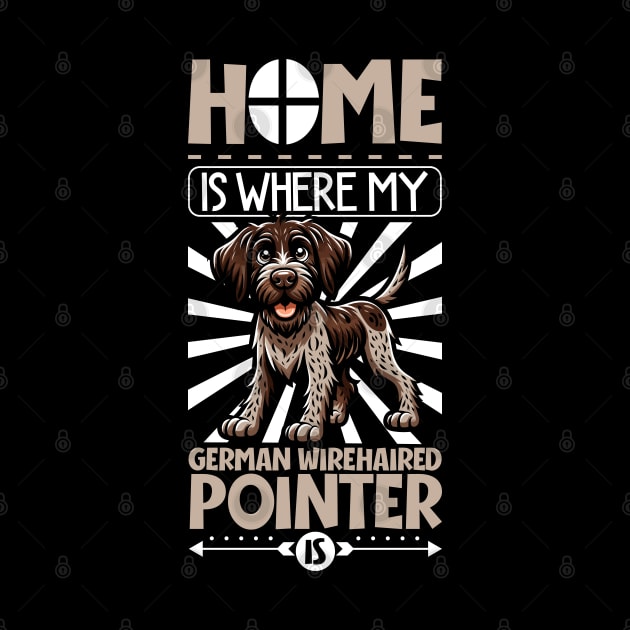 Home is with my German Wirehaired Pointer by Modern Medieval Design