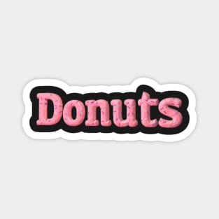 Donuts for Life Magnet