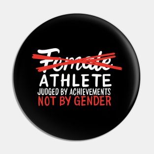 Female Athlete Sportswoman Empowerment Pin