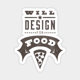 Hungry Artist Graphic Designer Funny Food Quote Magnet