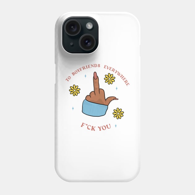 to boyfriends everywhere Phone Case by mckhowdesign