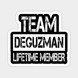 Deguzman Name - Team Deguzman Lifetime Member Magnet